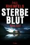 [SOKO Serienkiller 61] • Sterbeblut · Böse Glut